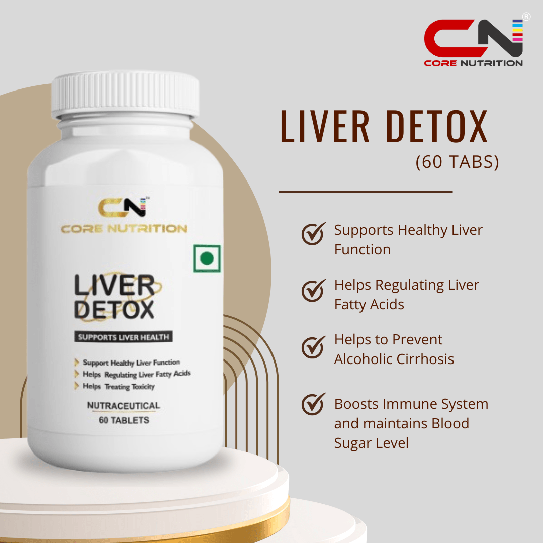 Liver Detox Tablets - Core Nutrition